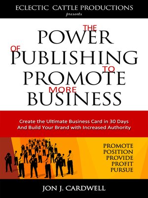 cover image of The Power of Publishing to Promote More Business